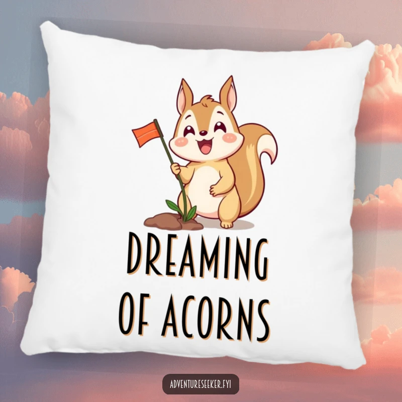 Funny pillow featuring an excited squirrel character planting a tiny flag, offering cozy comfort with a triumphant theme.