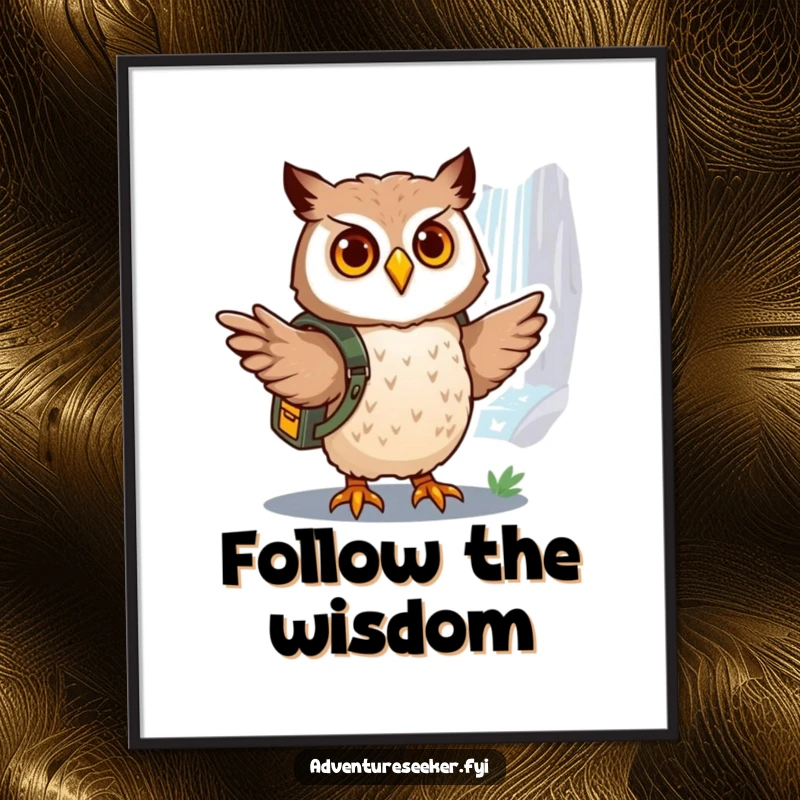 Funny owl explorer poster art, depicting a brave owl with a backpack pointing towards a distant, shimmering waterfall.