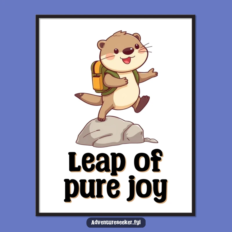 Funny Otter Adventure Poster: Cheerful Explorer Wall Art Gift