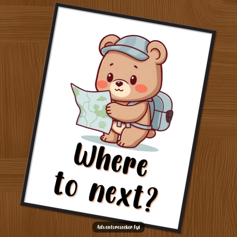 Funny Bear Poster: Cute character with a backpack, looking at a map with curiosity, embodying a funny spirit of exploration.