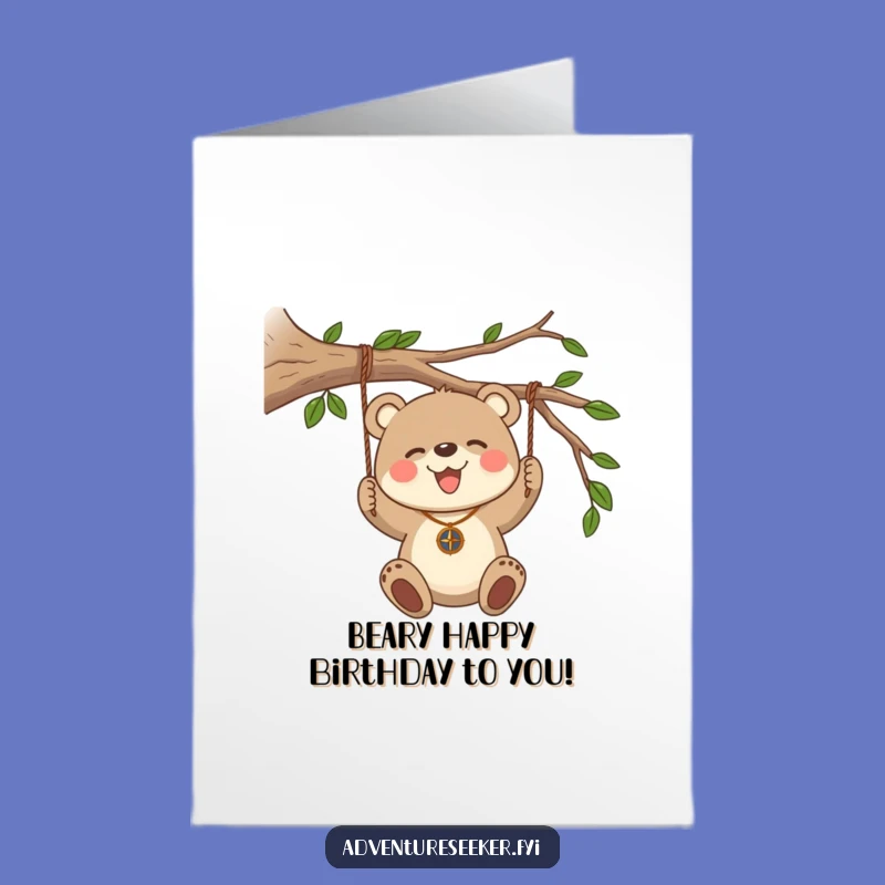 Free Printable Birthday Card: Joyful Bear Cub, Humorous Adventure, Downloadable Greeting