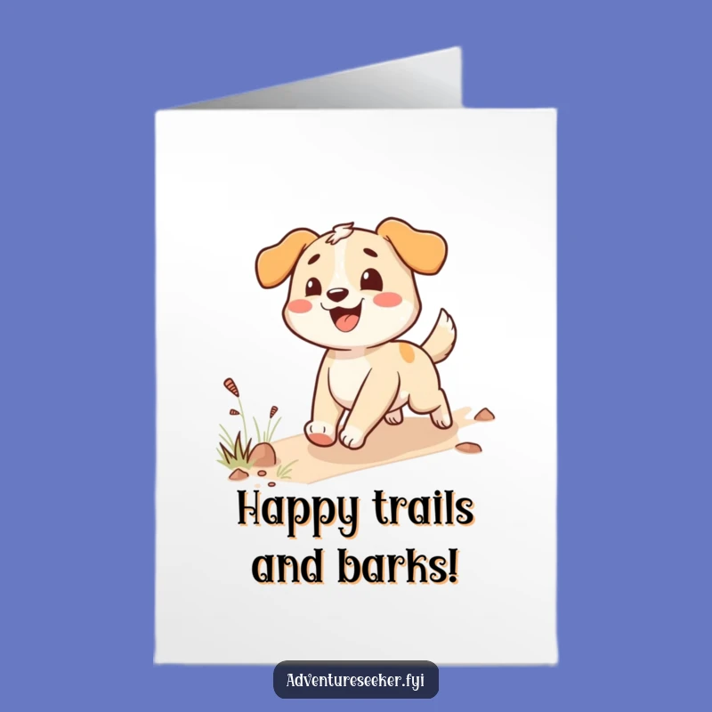 Free Printable Birthday Card: Happy Dog Trail Follower, Fun Downloadable Gift