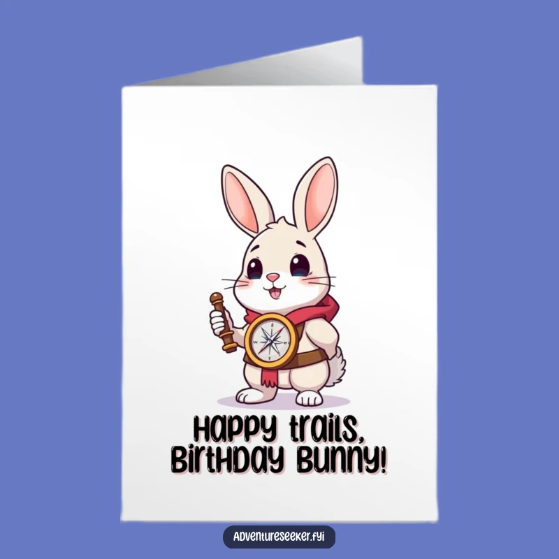 Free Printable Brave Rabbit Birthday Card - Downloadable DIY Gift for Explorers