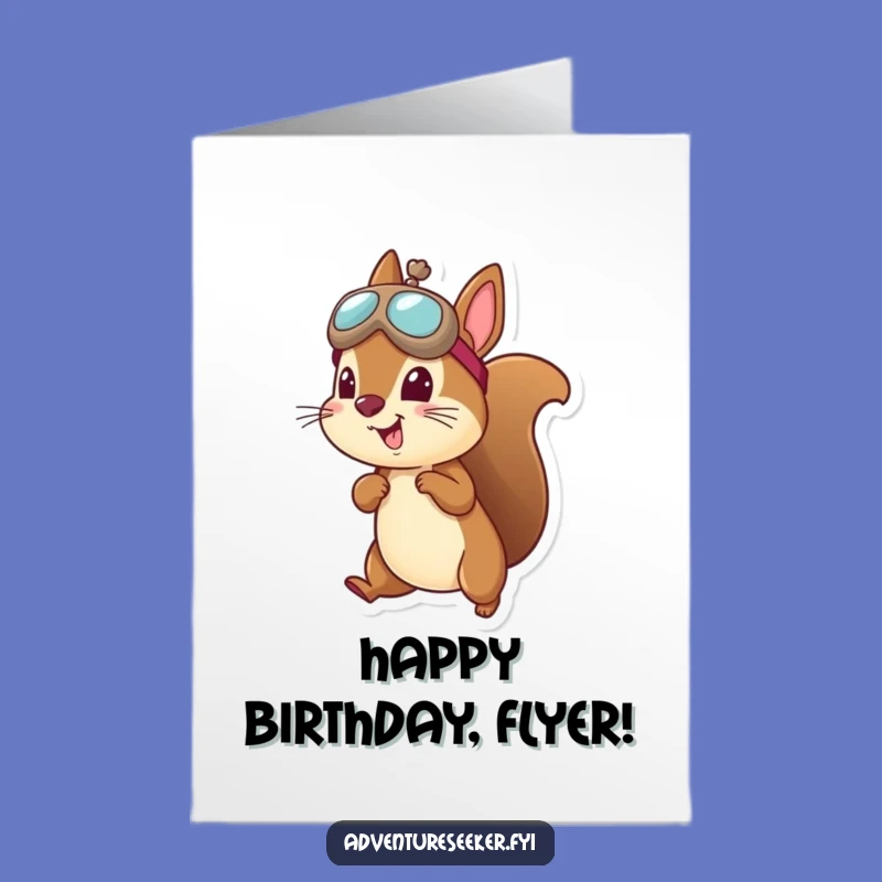 Free Printable Funny Squirrel Pilot Birthday Card - Downloadable DIY Gift for Aviators