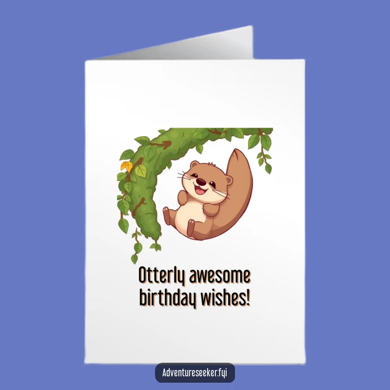 Free Printable Otter Birthday Card - Giggling Slide Fun - Funny Downloadable Gift