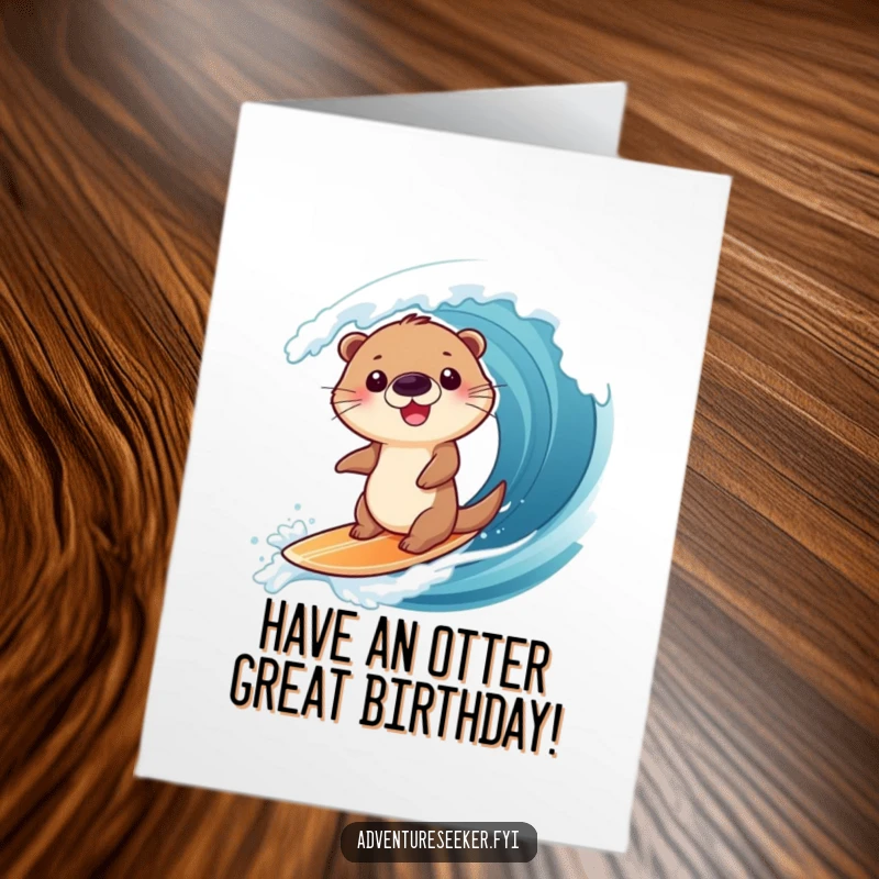 Funny Free Printable Otter Birthday Card: Giggling otter joyfully surfing a huge wave, celebrating birthday.