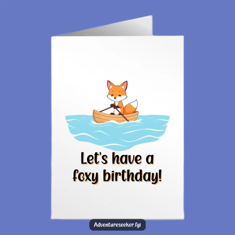 Free Printable Fox Birthday Card: Funny Ocean Voyage Downloadable Greeting
