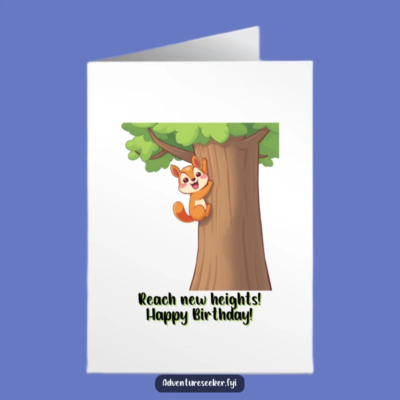 Free Printable Squirrel Birthday Card: Funny Climber Downloadable Gift