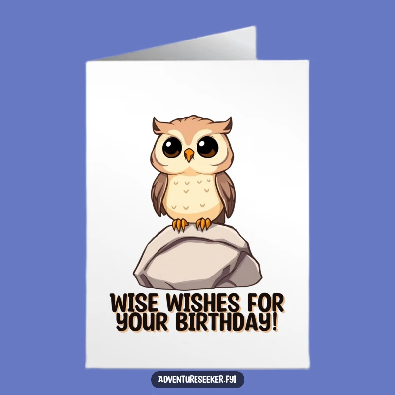Free Printable Owl Birthday Card: Funny Wise Gazer Downloadable Gift