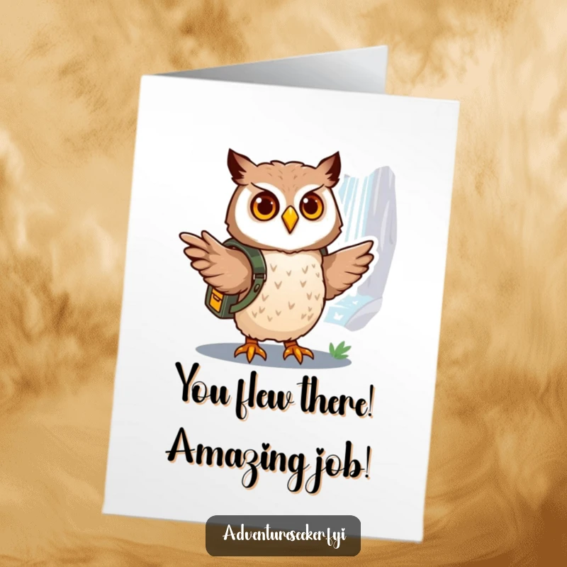 Funny Free Printable Congratulations Card: Brave owl in backpack pointing towards a shimmering waterfall.