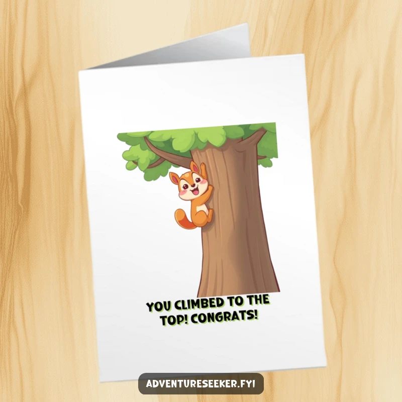 Funny Free Printable Squirrel Congratulations Card: A happy squirrel triumphantly ascends a tall tree, celebrating victory.