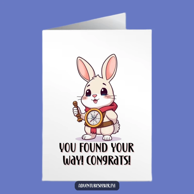 Free Printable Brave Rabbit Congrats Card - Downloadable DIY Gift for New Journeys
