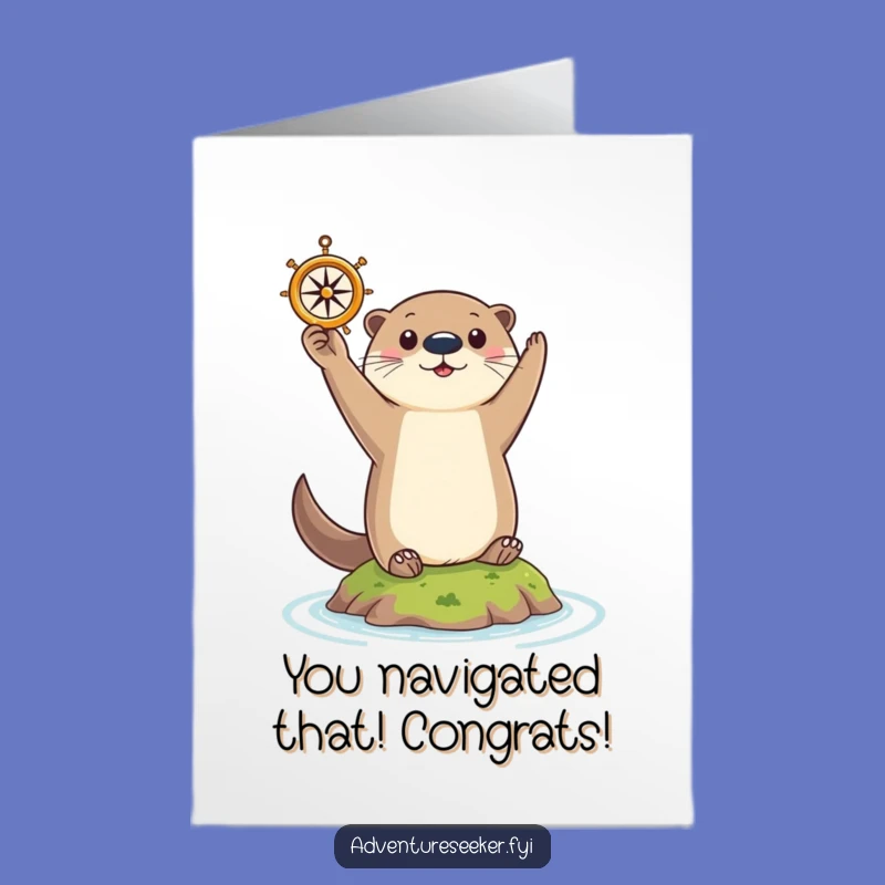 Free Printable Otter Congratulations Card: Funny Compass Design, Downloadable Adventure Success Greeting