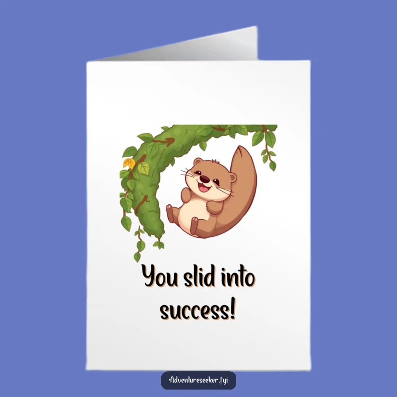 Free Printable Otter Congratulations Card - Sliding Success - Funny Downloadable Gift