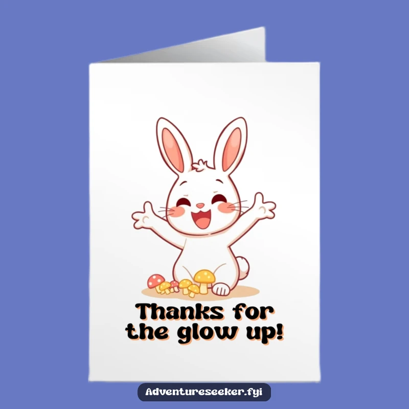 Free Printable Bunny Thank You Card - Mushroom Glow Funny Grateful Downloadable Gift