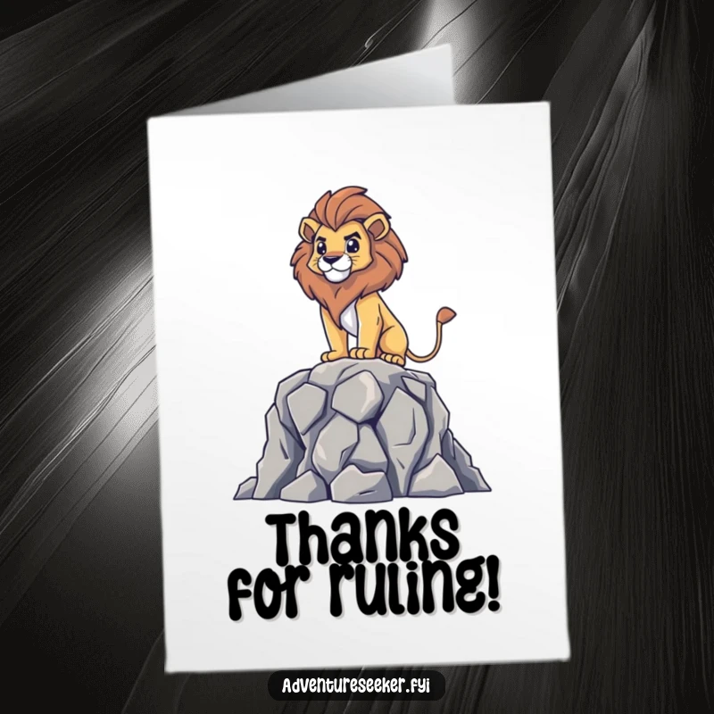 Funny Free Printable Lion Thank You Card: Brave lion on a rocky outcrop, surveying and sending thanks.