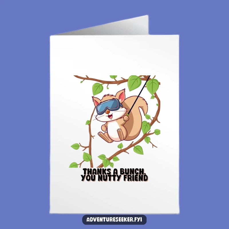 Free Printable Thank You Card: Ziplining Squirrel Gratitude, Downloadable Funny Note