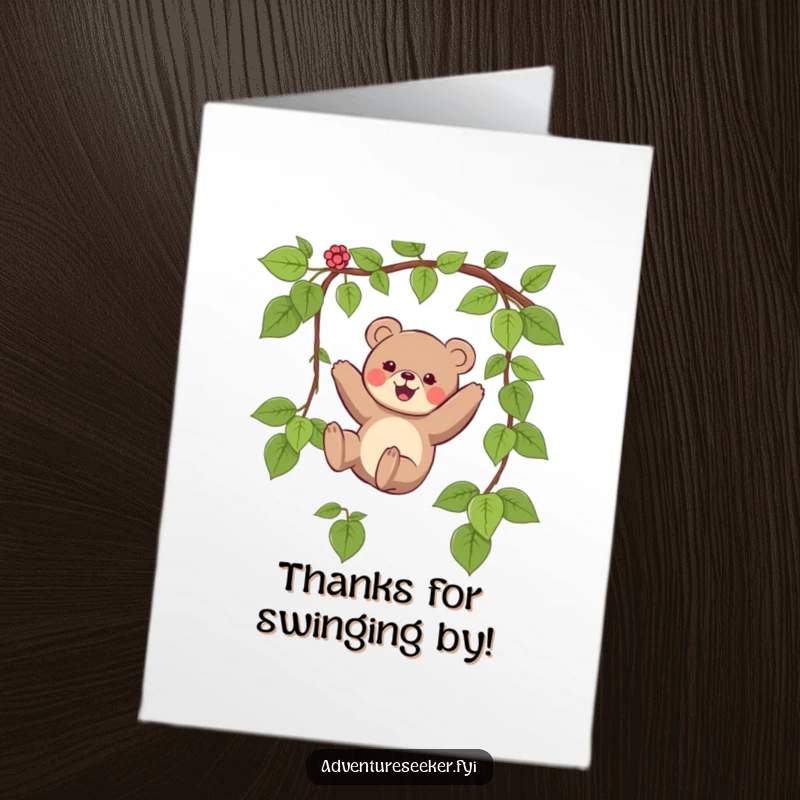 Funny free printable thank you card featuring a bear happily swinging on a vine, expressing heartfelt thanks.