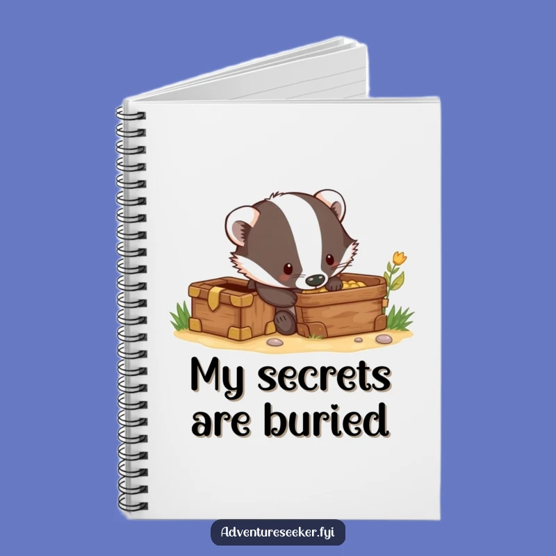 Funny Badger Treasure Dig Notebook: Document Your Finds!
