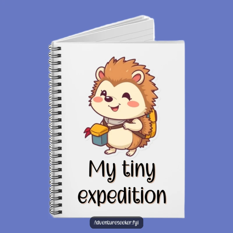 Funny Hedgehog Explorer Notebook: Plan Your Ready Adventures!