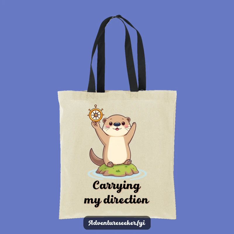 Funny Otter Navigator Tote Bag: Curious Animal Holding Compass, Humorous Shopping Gift